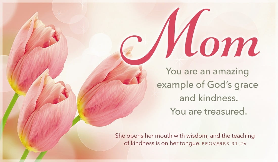 Always remembered, a most gracious mother