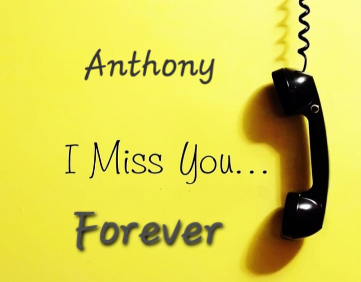 Today, I remember you calling me, singing to me, acting goofy.  Which, always put a smile on my face and made me laugh.<br />
<br />
Even though time is passing.  I struggle everyday not being able to talk to you, hear your voice, getting a squeezing hug from you today.<br />
<br />
I MISS and LOVE you so much!!!!