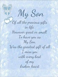 Anthony, <br />
<br />
God truly gave me the most AMAZING GIFT EVER, AND THAT WAS YOU!  I will always remember and never forget for one second the joy you have brought to my life forever! <br />
<br />
I MISS AND LOVE YOU SO VERY MUCH EVERYDAY, ALWAYS AND FOREVER!