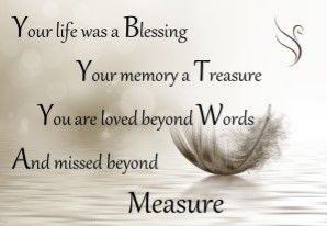 Anthony,<br />
You will always mean the WORLD  to me!  I will always LOVE and MISS YOU with every breath I take FOREVER!!!
