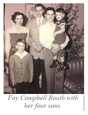 Fay Campbell Routh with her four sons
